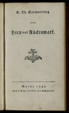S. Th. Soemmerring vom Hirn und Rückenmark