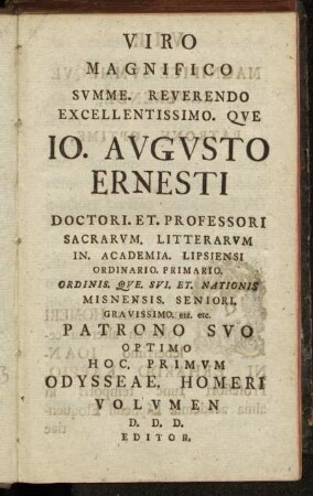 Viro Magnifico...Io. Agusto Ernesti[...]