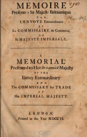 Memoire presenté a Sa Majesté Britanique par l'envoyé extraordinaire ... de Sa Majesté imperiale