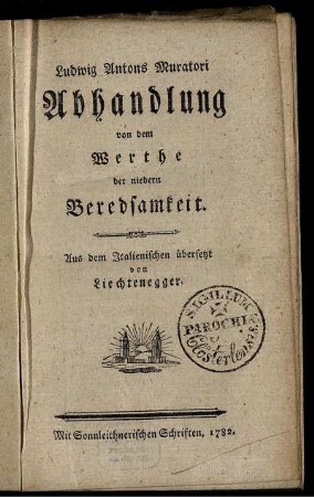 Ludwig Antons Muratori Abhandlung von dem Werthe der niedern Beredsamkeit
