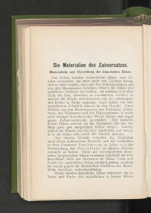 Bestandteile und Herstellung der künstlichen Zähne.
