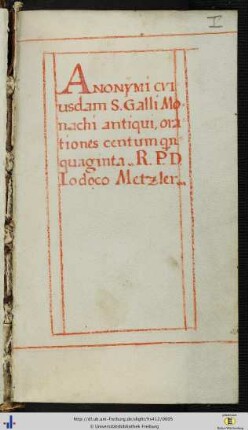 Anonymi cuiusdam S. Galli Monachi antiqui orationes centum quinquaginta