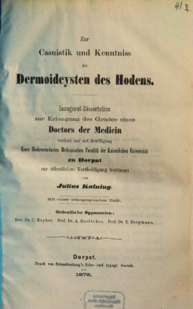 Zur Casuistik und Kenntniss der Dermoidcysten des Hodens : Inaugural-Dissertation