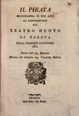 Il Pirata : Melodramma in 2 atti