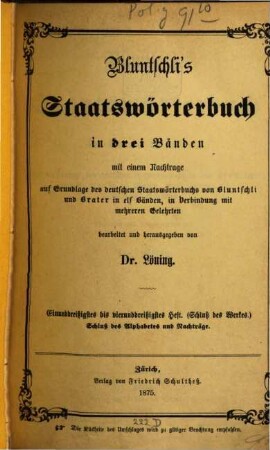 Bluntschli's Staatswörterbuch : in drei Bänden auf Grundlage des deutschen Staatswörterbuches. 3