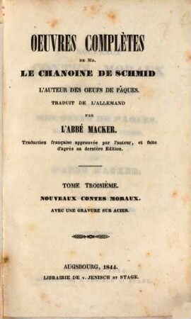 Oeuvres complètes de Mr. le Chanoine de Schmid l'auteur des oeufs de pâques, 3
