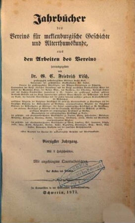 Jahrbücher des Vereins für Mecklenburgische Geschichte und Altertumskunde. 40, 40. 1875