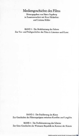 Die Mobilisierung des Sehens : zur Vor- und Frühgeschichte des Films in Literatur und Kunst