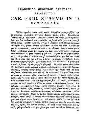 ACADEMIAE GEORGIAE AVGVSTAE PRORECTOR CAR. FRID. STAEVDLIN D.CVM SENAT V.