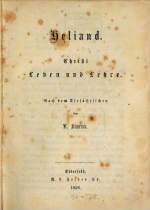Heliand : Christi Leben und Lehre ; nach dem Altsächsischen