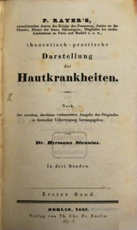 Theoretisch-praktische Darstellung der Hautkrankheiten. Bd. 1
