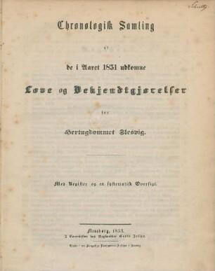 1851: Chronologisk samling af de i aaret ... emanerede forordninger, rescripter etc. før Hertugdømmet Slesvig