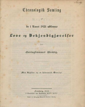 1851: Chronologisk samling af de i aaret ... emanerede forordninger, rescripter etc. før Hertugdømmet Slesvig