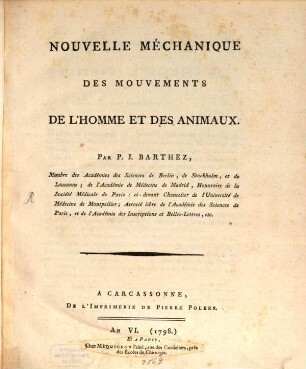 Nouvelle Méchanique Des Mouvements De L'Homme Et Des Animaux