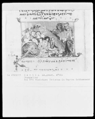 Tetraevangelion — Christus im Garten Gethsemane, Folio 87verso
