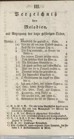 III. Verzeichniß der Melodien, mit Anzeigung der dazu gehörigen Lieder