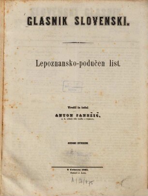 Slovenski glasnik : lepoznansko-podučen list. [4.] 1861