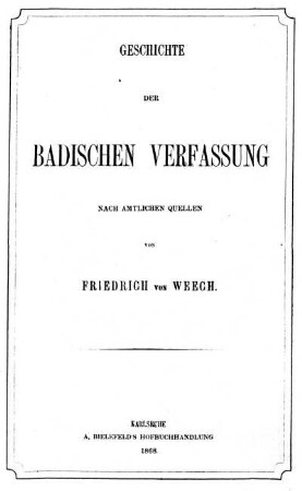 Geschichte der badischen Verfassung : nach amtlichen Quellen