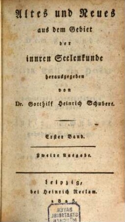Altes und Neues aus dem Gebiet der innren Seelenkunde, 1