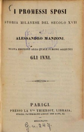I promessi sposi : Storia milanese del secolo XVII