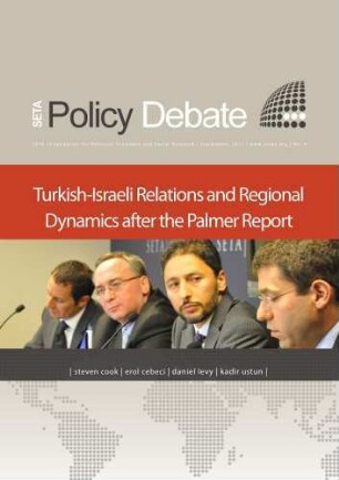 Turkish-Israeli relations and regional dynamics after the Palmer report