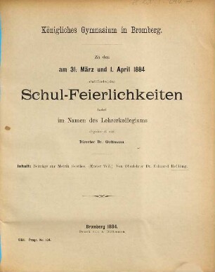 Zu den ... stattfindenden Schul-Feierlichkeiten ladet im Namen des Lehrerkollegiums ergebenst ein. 1883/84