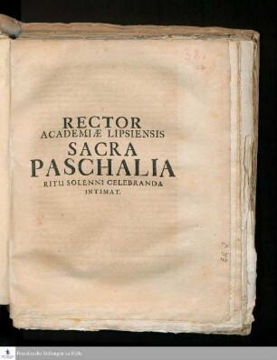 Rector Academiæ Lipsiensis Sacra Paschalia Ritu Solenni Celebranda Intimat