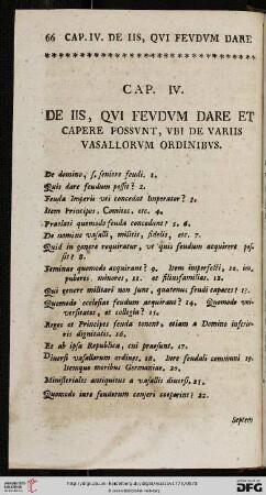 Cap. IV.: De iis, qui feudum dare et capere possunt, ubi de variis Vasallorum ordinibus