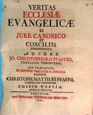 Veritas Ecclesiae Evangelicæ Ex Jure Canonico Et Conciliis Demonstrata