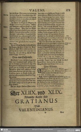 Der XLIIX. und XLIX. Römische Keyser sind Gratianus Und Valentinianus