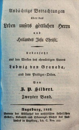 Andächtige Betrachtungen über das Leben unsers göttlichen Herrn und Heilandes Jesu Christi, 2