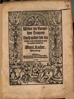 Wider die sturme[n]den Bawren : Auch wider die reubischen vnd mördisschen rotte[n] der andern Bawren