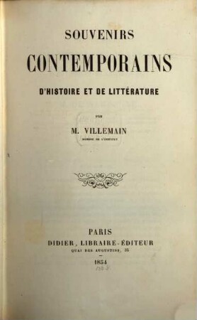 Souvenirs contemporains d'histoire et de littérature