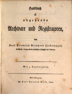 Handbuch für angehende Archivare und Registratoren