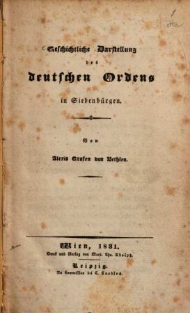 Geschichtliche Darstellung des deutschen Ordens in Siebenbürgen