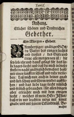 Anhang. Etlicher schönen und Trostreichen Gebether.