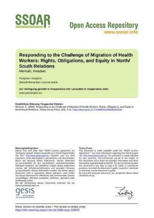 Responding to the Challenge of Migration of Health Workers: Rights, Obligations, and Equity in North/South Relations