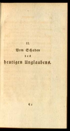II. Vom Schaden des heutigen Unglaubens