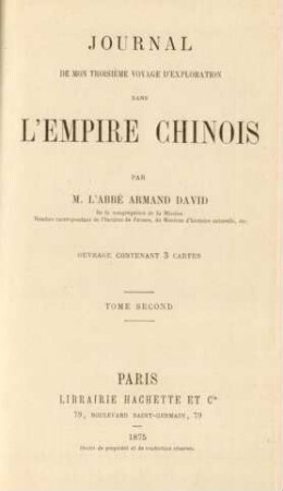 T. 2: Journal de mon troisième voyage d'exploration dans l'Empire Chinois