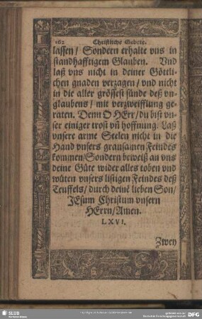 LXVI. Zwey kurtze Gebet, für alle betrübte, angefochtene Hertzen. Das Erste
