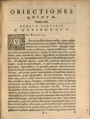Appendix continens obiectiones quintas & septimas in Renati Des-Cartes Meditationes De Prima Philosophia : cum ejusdem ad illas Responsionibus & duabus epistolis, una ad patrem Dinet ..., altera ad ... Gisbertum Voetium
