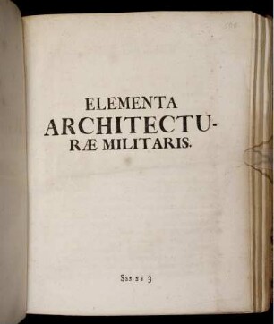 Elementa Architecturae Militaris.