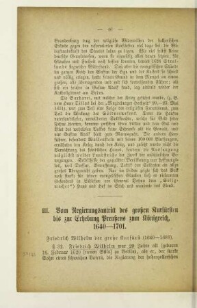 III. Vom Regierungsantritt des großen Kurfürsten bis zur Erhebung Preußens zum Königreich, 1640-1701
