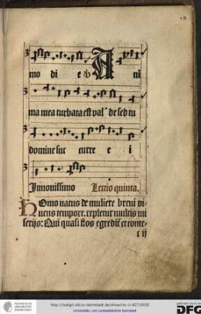 Lectio quinta: Homo natus de muliere brevi vivens tempore, repletur multis miseriis...