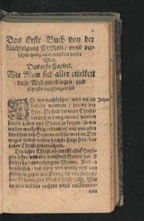 Das Erste Buch von der Nachfolgung Christi/ unnd verschmehung aller eitelkeit dieser Welt.