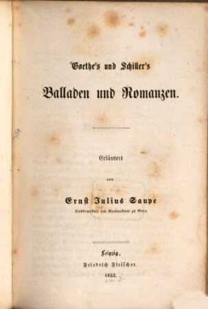 Goethe's und Schiller's Balladen und Romanzen