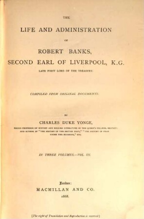 The life and administration of Robert Banks, Second Earl of Liverpool, K. G. ... : in 3 vol.. 3