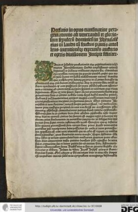Prefatio in opus transmarine peragrinationis (!) ad venerandum et gloriosum sepulcrum dominicum in Jherusalem eius cum laudes cum fructus paucis attollens, intentionemque exprimens auctoris et operis divisionem incipit feliciter.