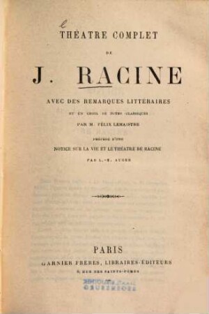 Théâtre complet de J. Racine