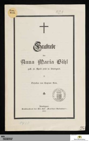 Grabrede für Anna Maria Bihl : gest. 19. April 1912 in Stuttgart